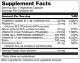 This is a picture ingredients: Thiamine, Riboflavin. Niacin B-6, Folate, Vitamin B-12, Biotin, Pantothenic Acid. Intrinsic Factor. 